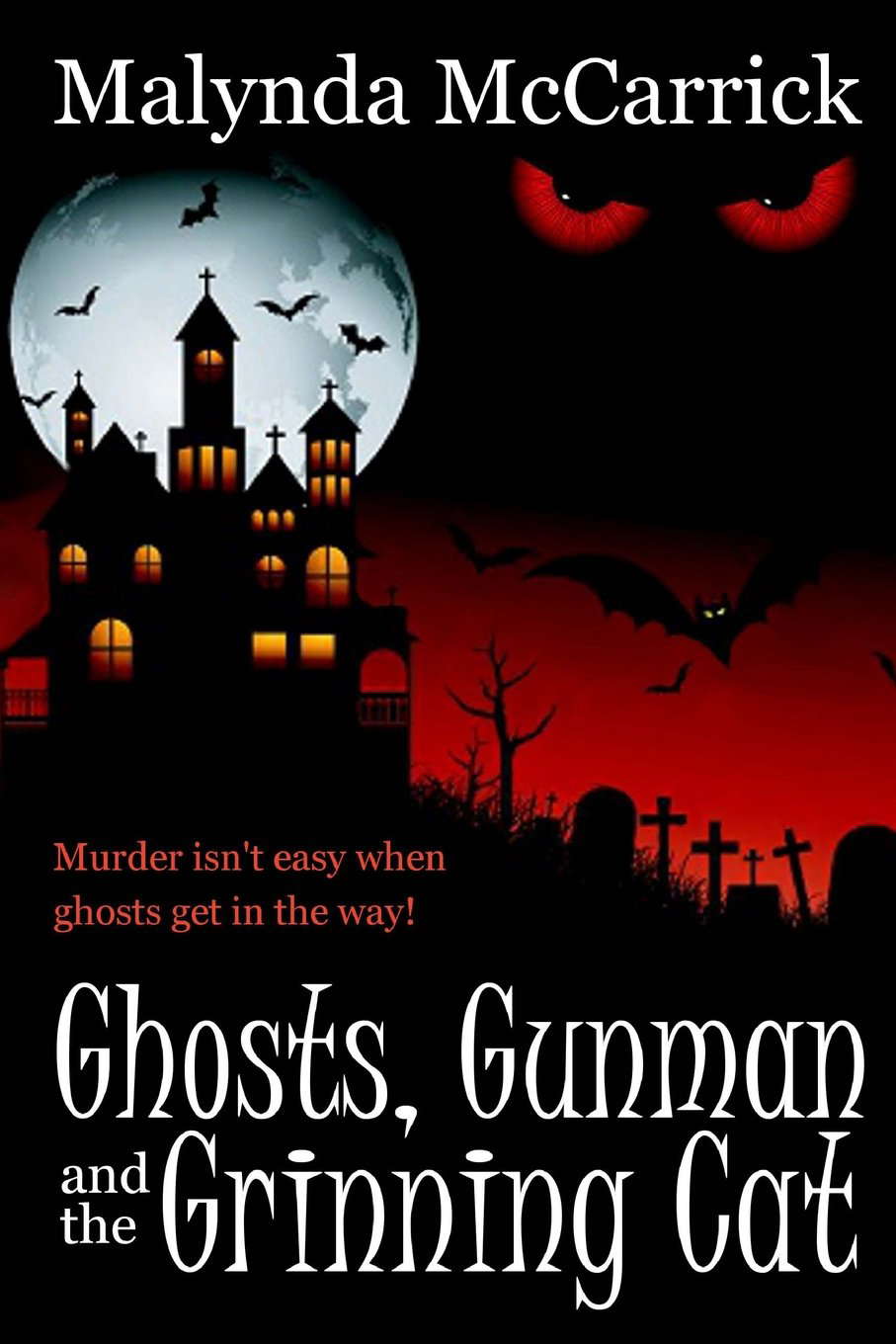 Ghosts, Gunman and the Grinning Cat poster