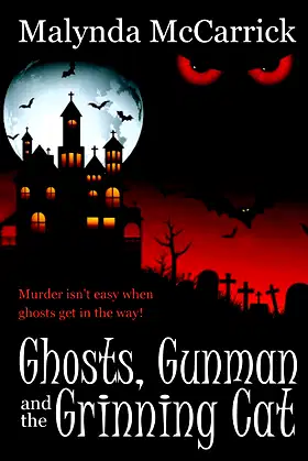 Ghosts, Gunman and the Grinning Cat poster