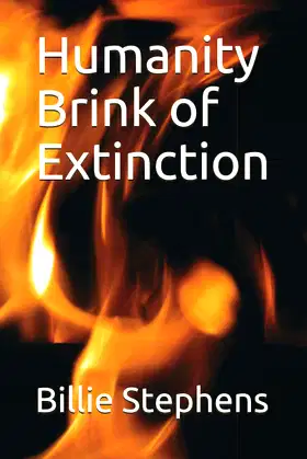Humanity Brink of Extintion poster