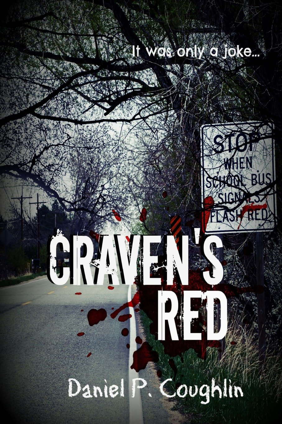 Craven's Red poster