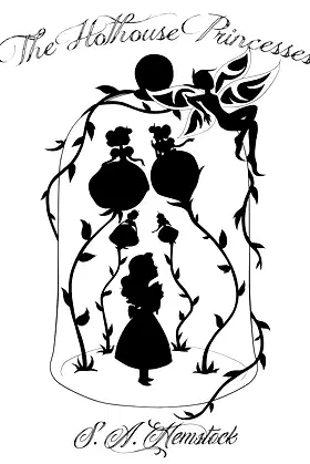 The Hothouse Princesses (Seed, Sprout and Bloom) poster
