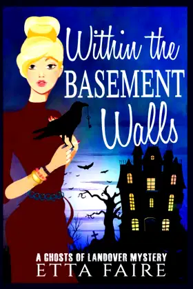 Within the Basement Walls (A Ghosts of Landover Mystery) poster