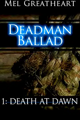 Deadman Ballad, Episode 1: Death at Dawn poster