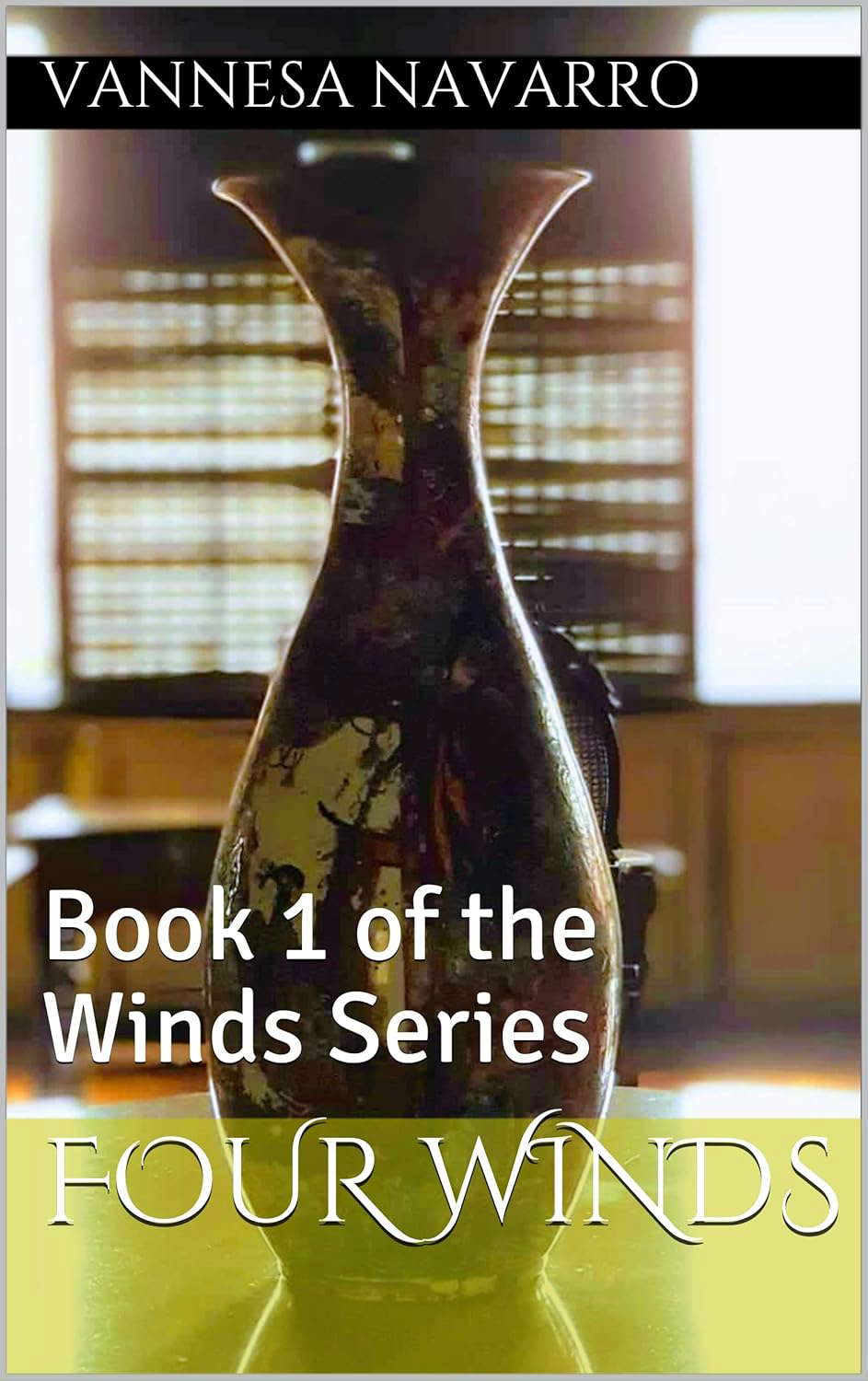 Four Winds: Book 1 of the Winds Series poster