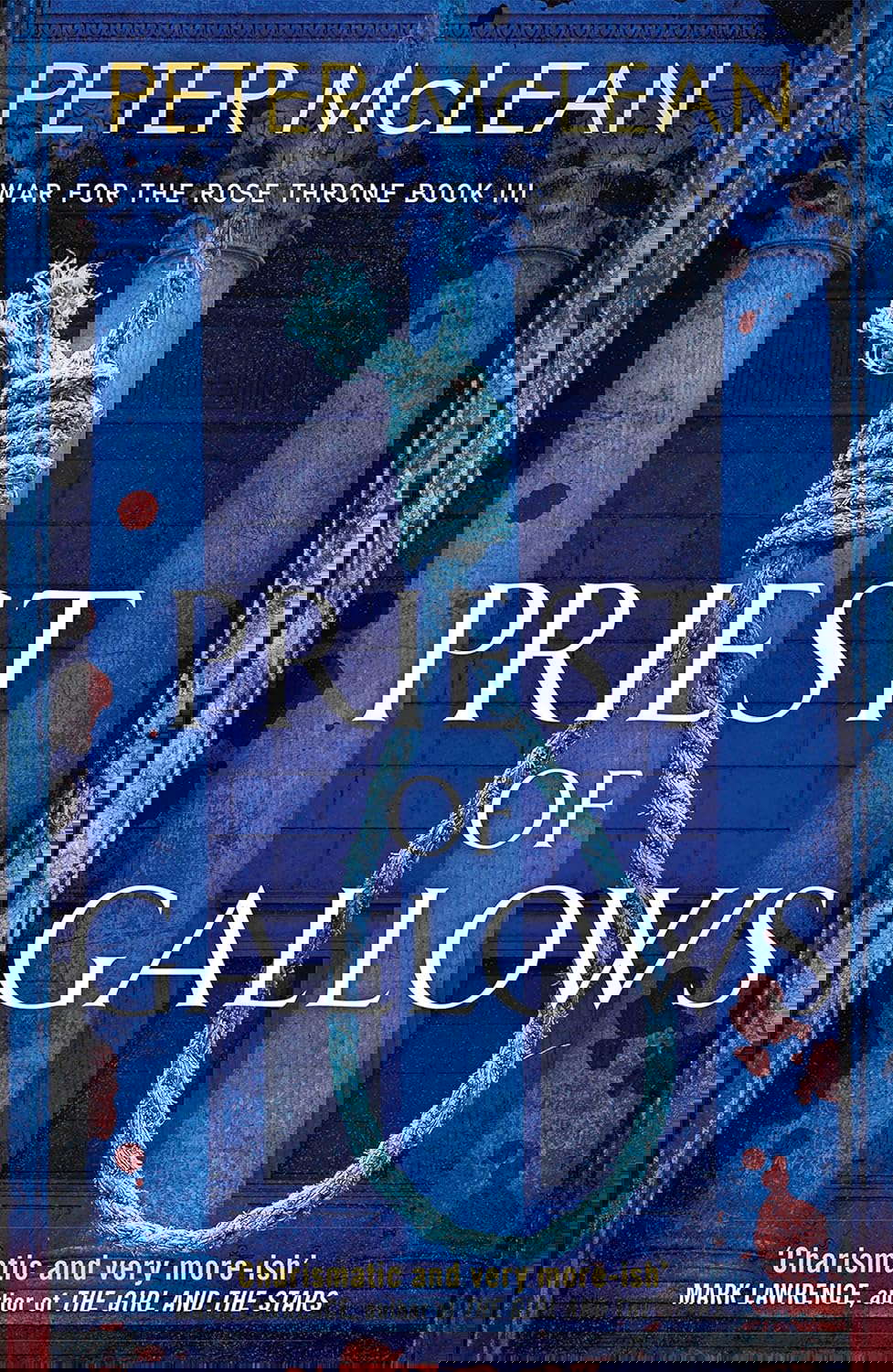 Priest of Gallows (War for the Rose Throne Book 3) poster