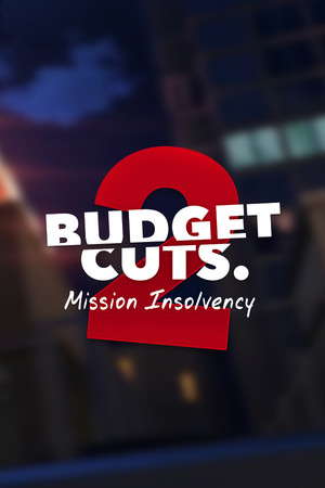 Budget Cuts 2: Mission Insolvency poster