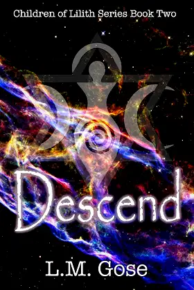 Descend: Children of Lilith Series Book Two poster
