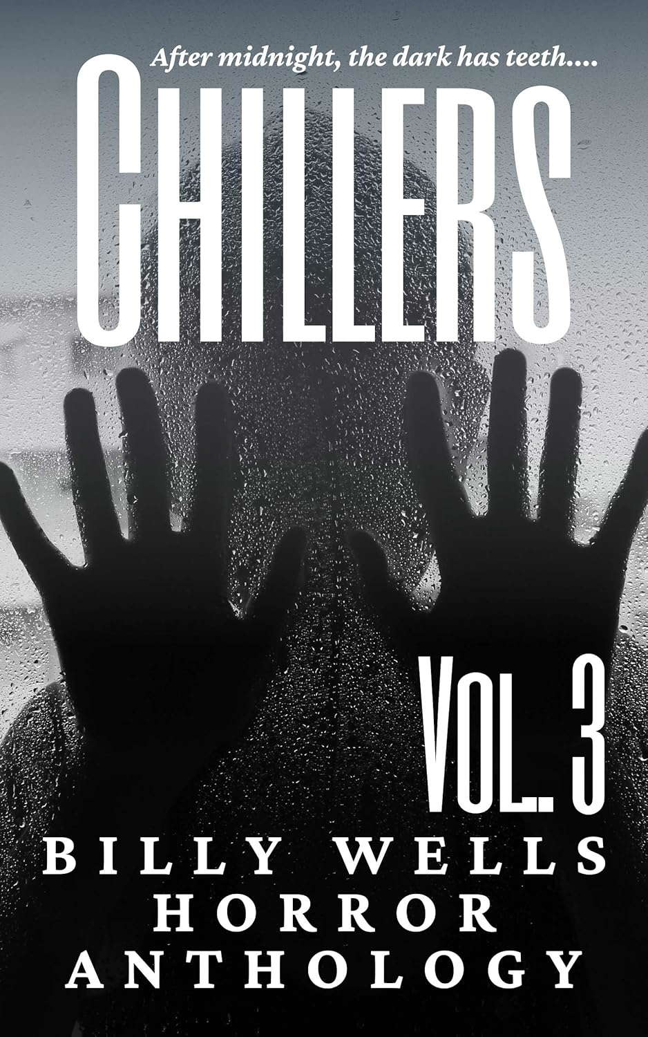 Chillers- Volume 3 poster