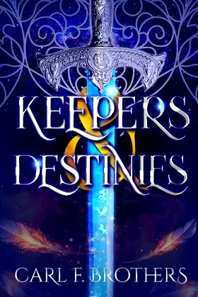 Keepers & Destinies poster