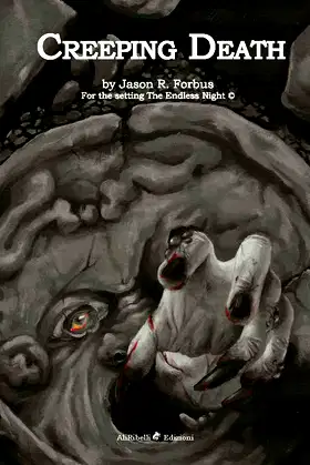 Creeping Death: adventure for setting La Notte Eterna 5e poster