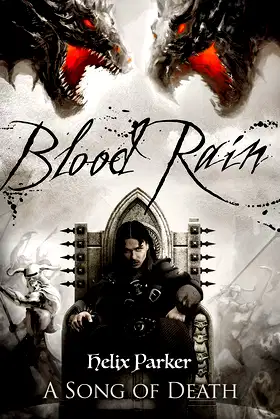 Blood Rain: A Song of Death (The Songs of Death Book 1) poster