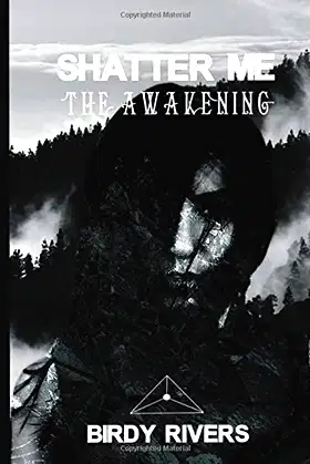 Shatter Me: The Awakening (Shatter Me: A Magical Tale) poster