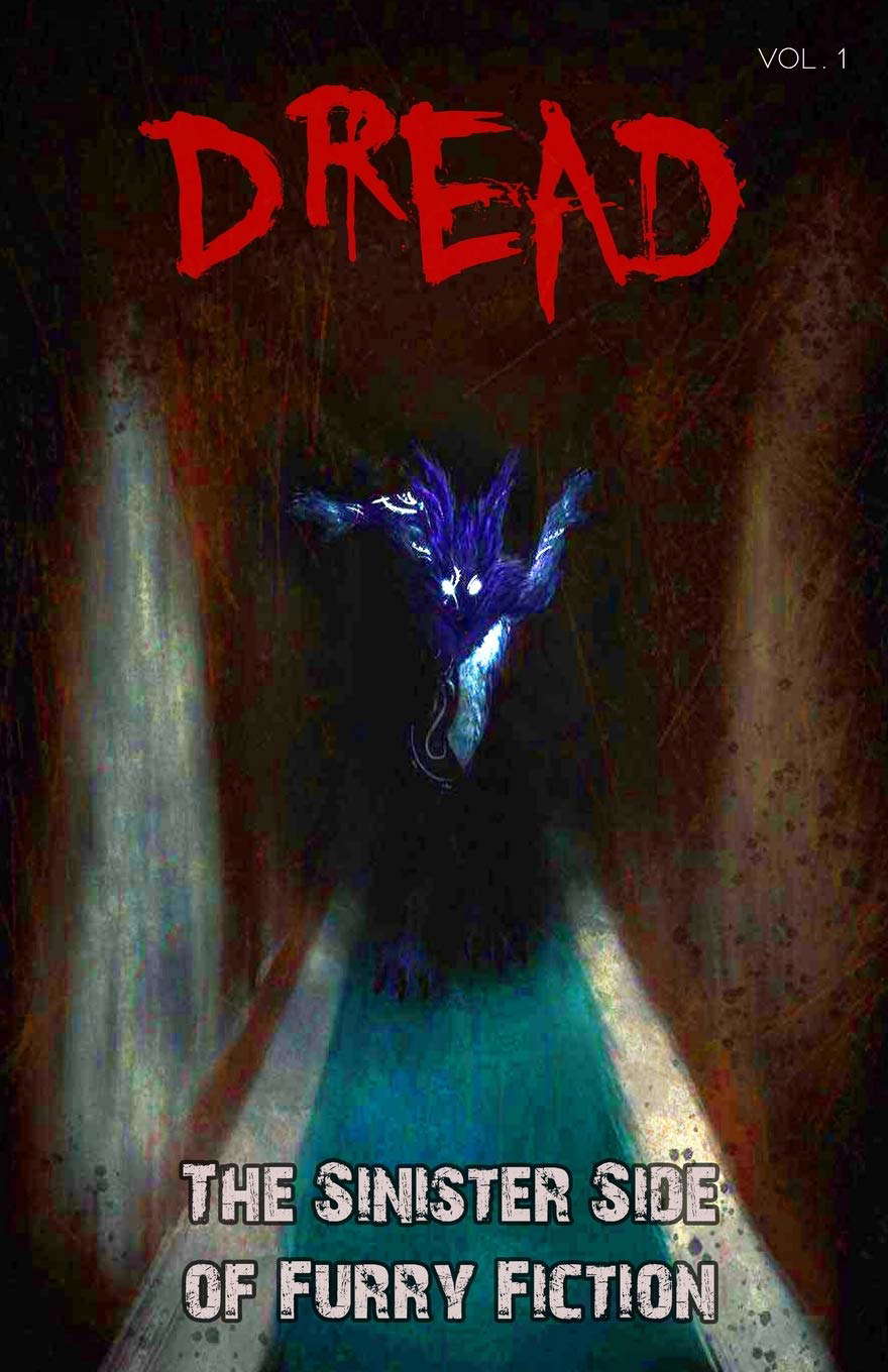 Dread: The Sinister Side of Furry Fiction poster
