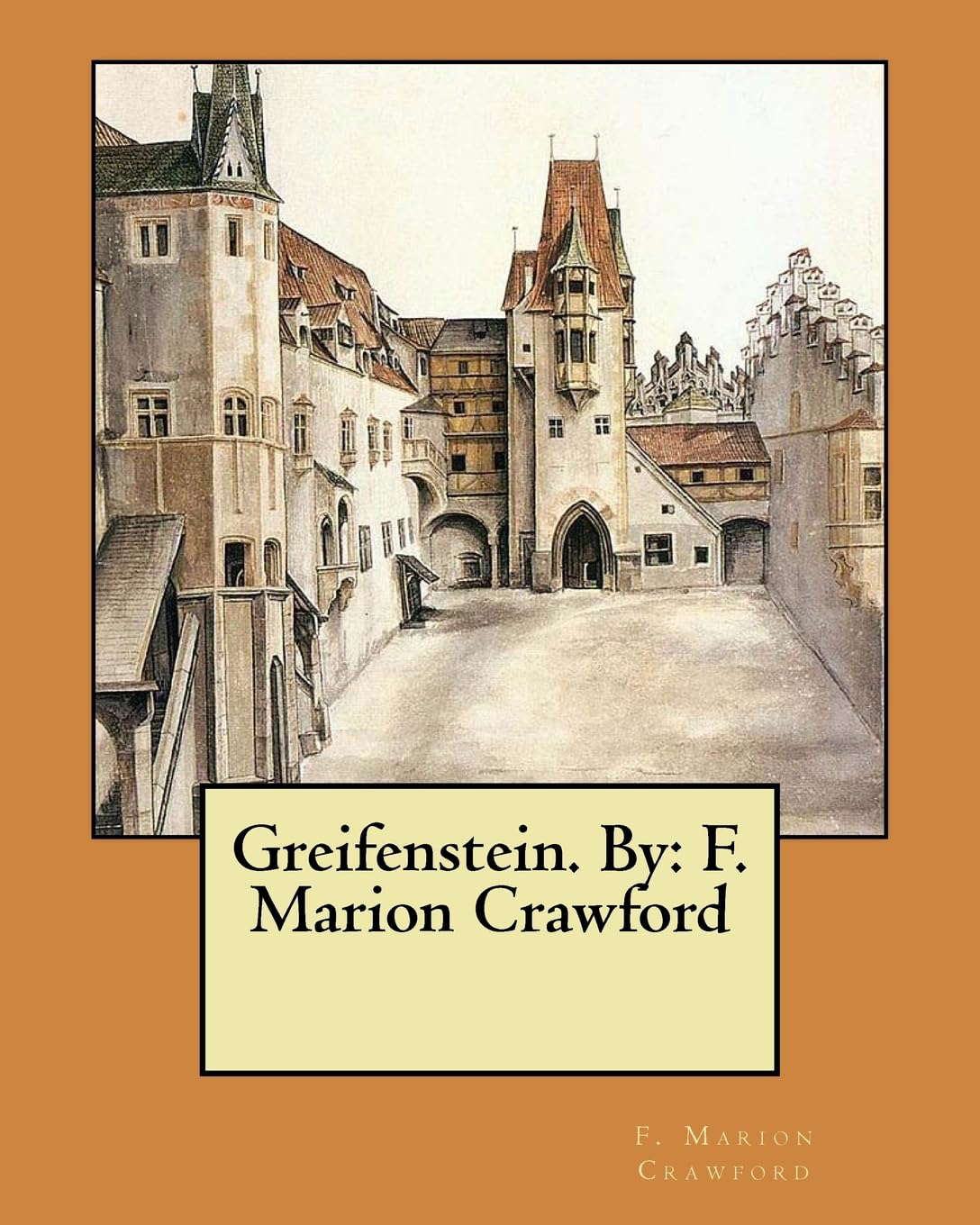 Greifenstein. By: F. Marion Crawford poster