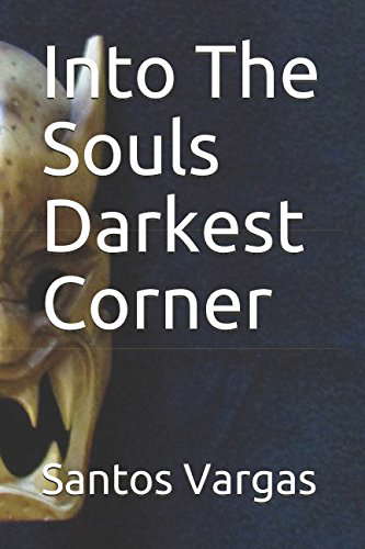 Into The Souls Darkest Corner (none) poster