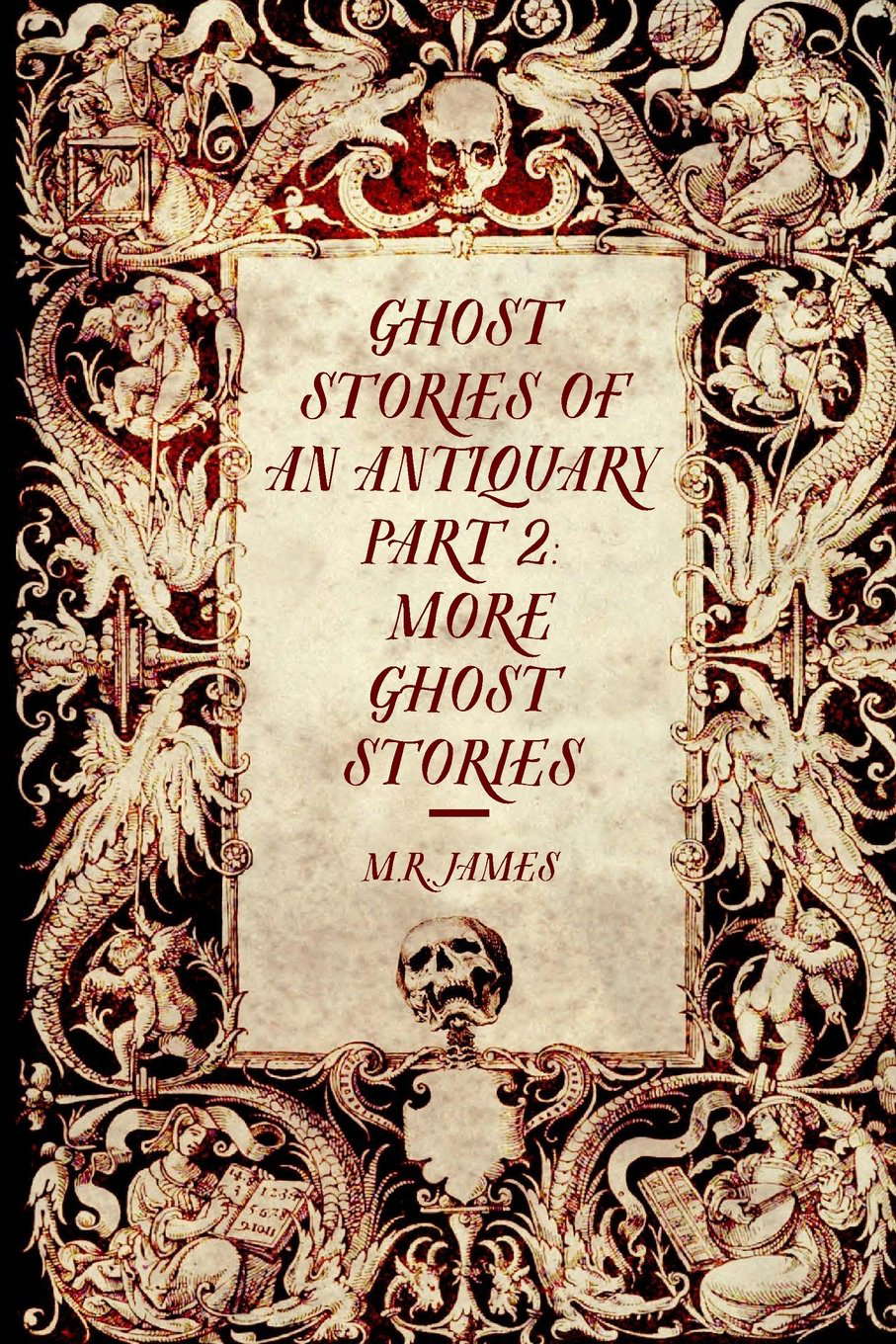 Ghost Stories of an Antiquary Part 2: More Ghost Stories poster