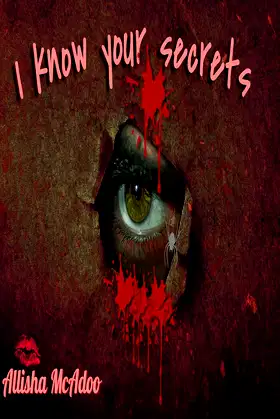 I know your secrets poster