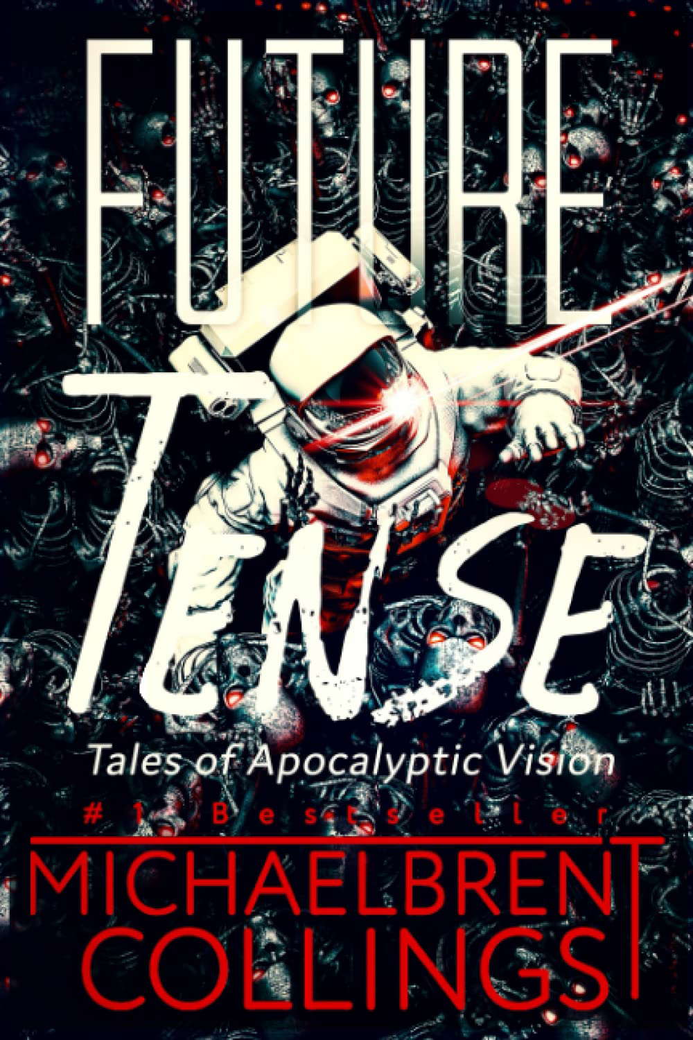 Future Tense: Tales of Apocalyptic Vision poster