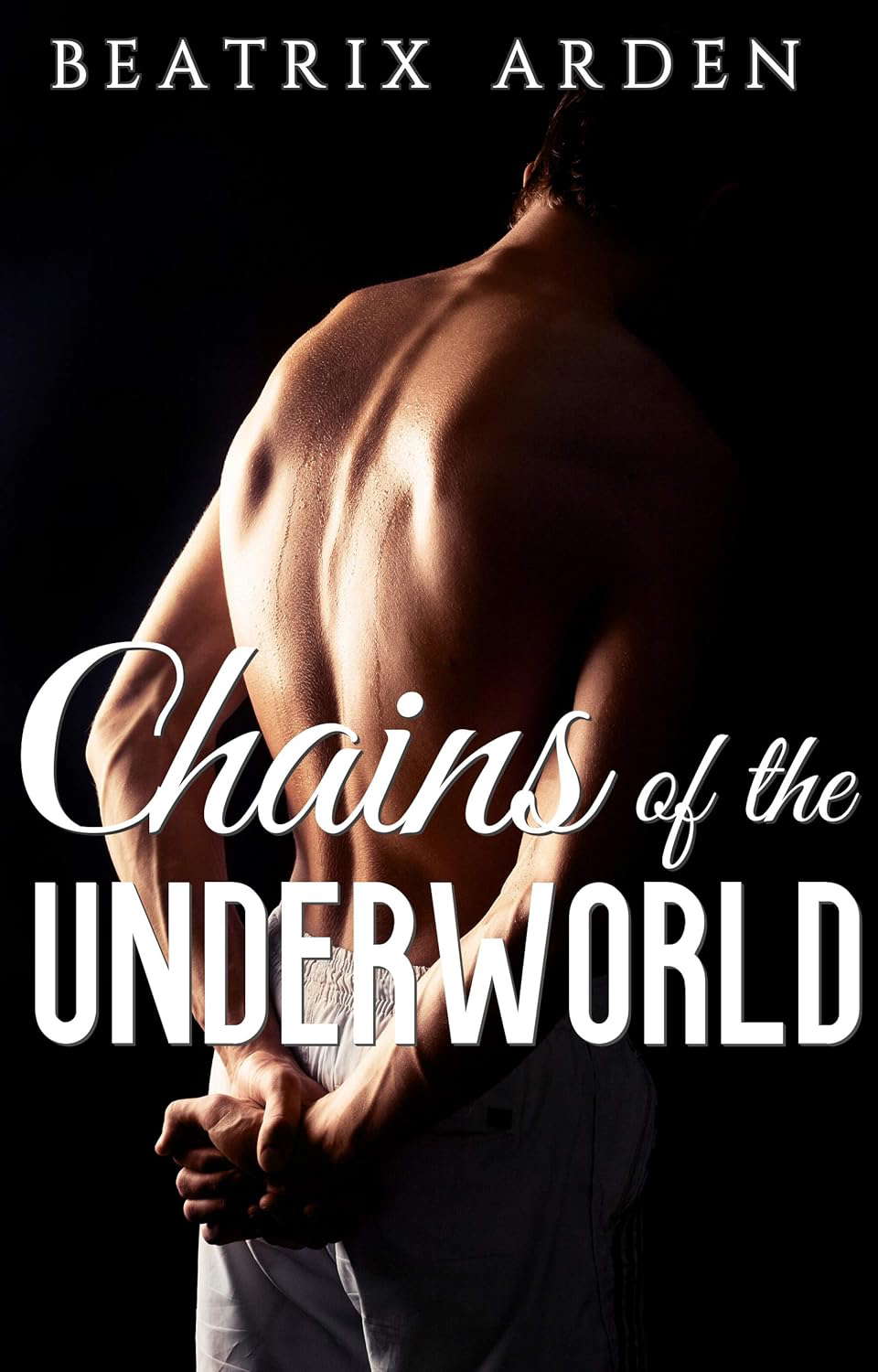 Chains of the Underworld: A Soul's Journey Through Hell poster