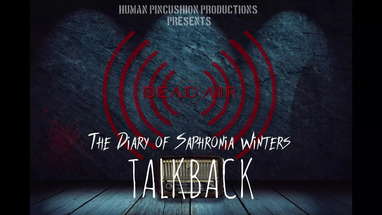 Dead Air Ep 12 - The Diary of Saphronia Winters Talkback poster