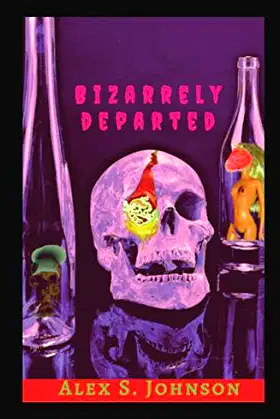 Bizarrely Departed poster