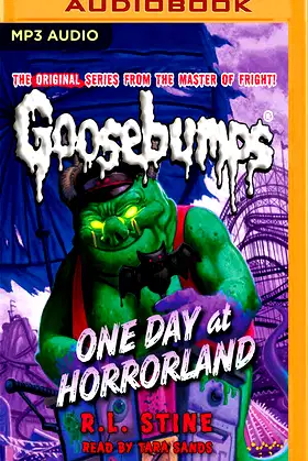 One Day at Horrorland (Classic Goosebumps, 5) poster