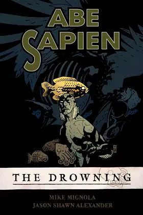 Abe Sapien: The Drowning poster