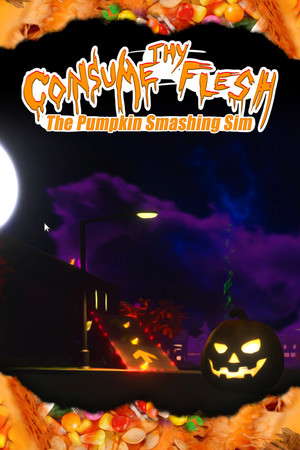 The Pumpkin Smashing Sim poster