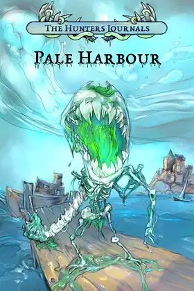 The Hunter's Journals - Pale Harbour poster