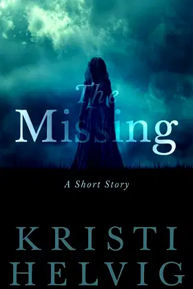 The Missing: A Short Story poster
