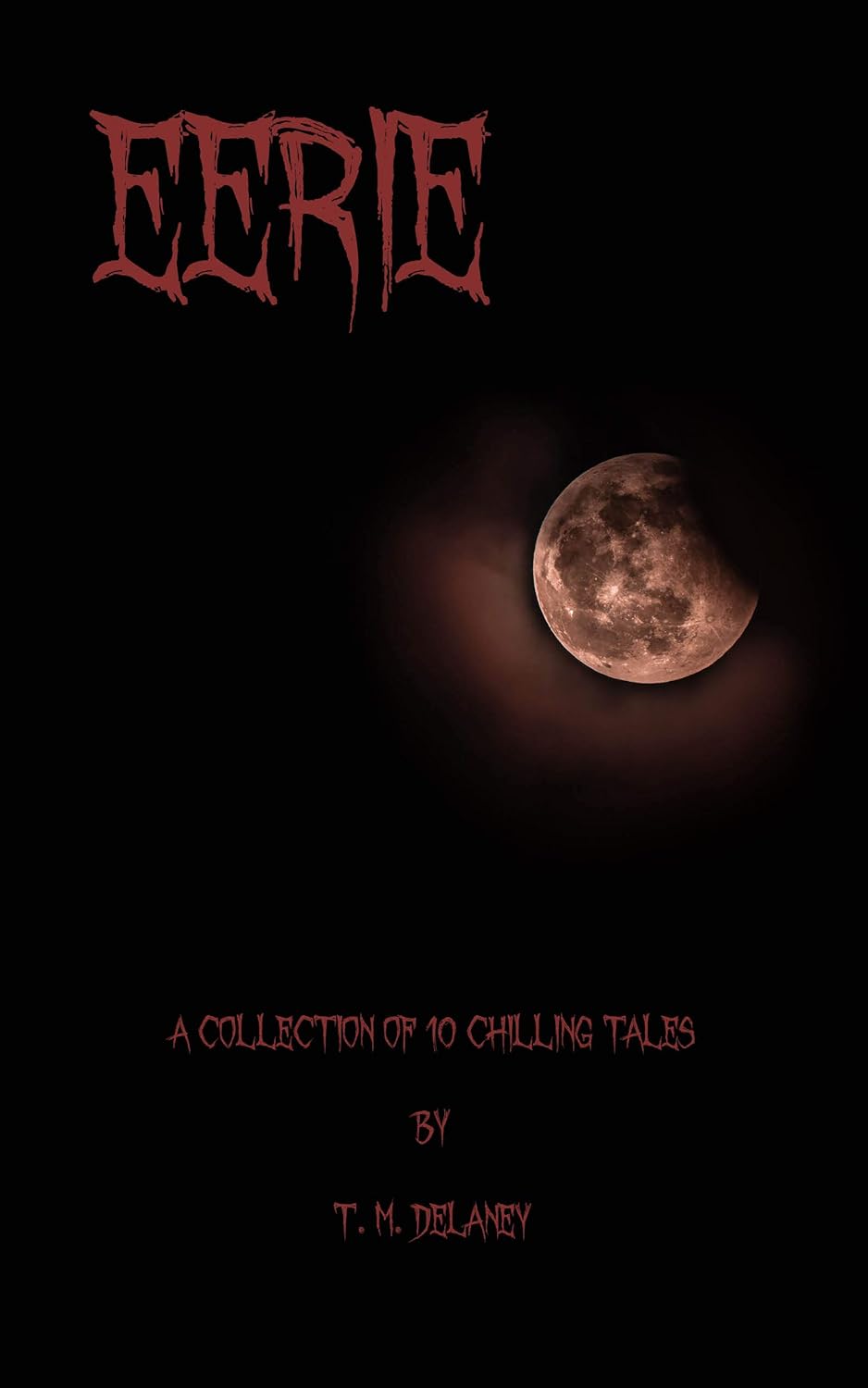 Eerie: A Collection of 10 Chilling Tales poster