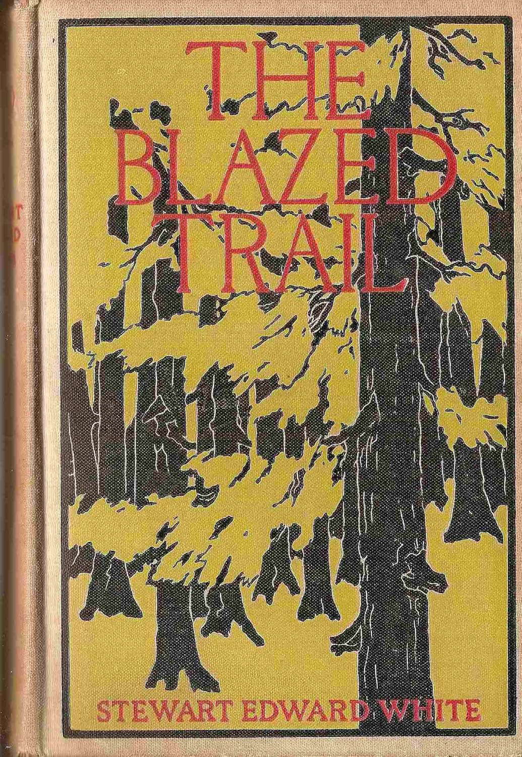The Blazed Trail poster