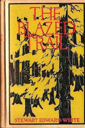 The Blazed Trail poster