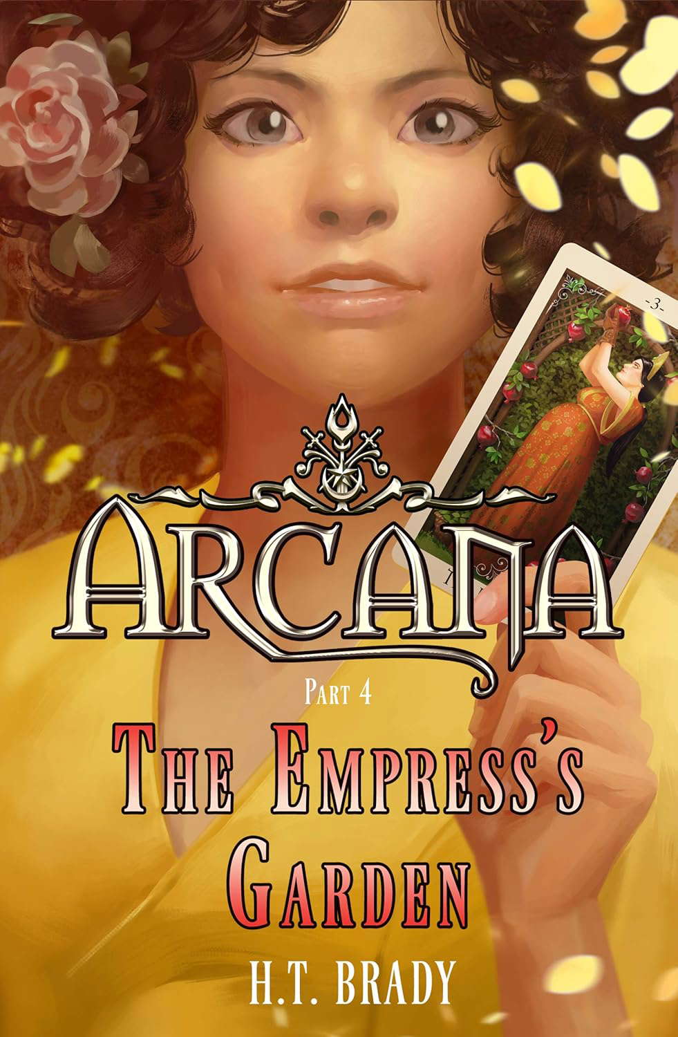The Empress's Garden (Arcana Book 4) poster