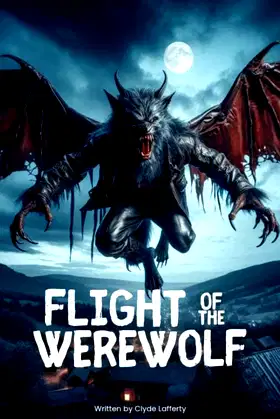Flight of the Werewolf (Werewolves) poster