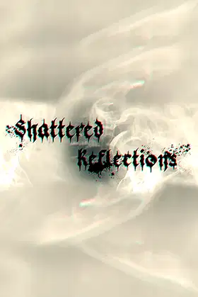 Shattered Reflections: The Abyss Within poster