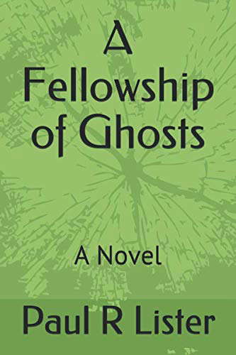 A Fellowship of Ghosts poster