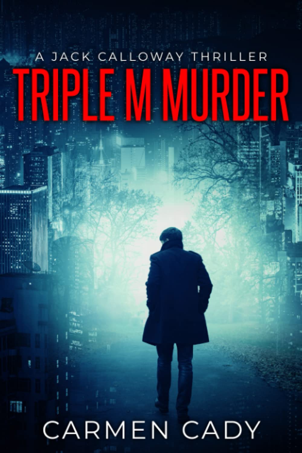 Triple M Murder: A Jack Calloway Thriller poster