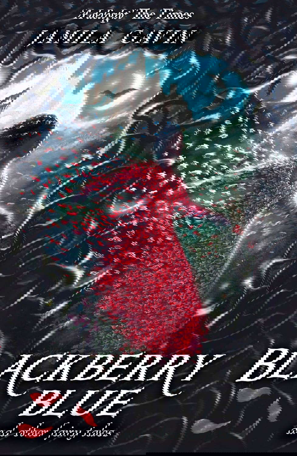 Blackberry Blue: And Other Fairy Tales poster