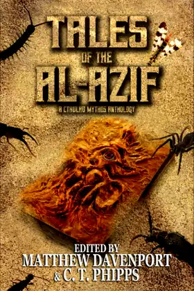 Tales of the Al-Azif: A Cthulhu Mythos Anthology (Books of Cthulhu) poster