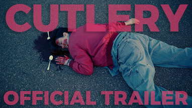 CUTLERY OFFICIAL TRAILER: Feature Horror Film About Killer Silverware poster