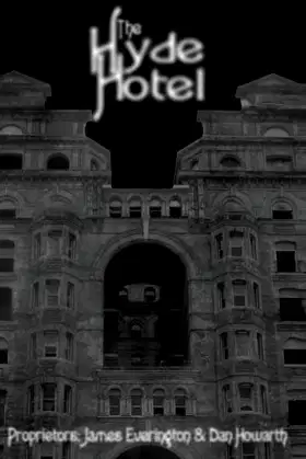 The Hyde Hotel poster