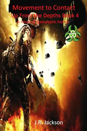 Movement to Contact: Up From the Depths Book 4 poster