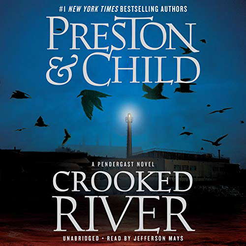 Crooked River (Agent Pendergast Series, 19) poster
