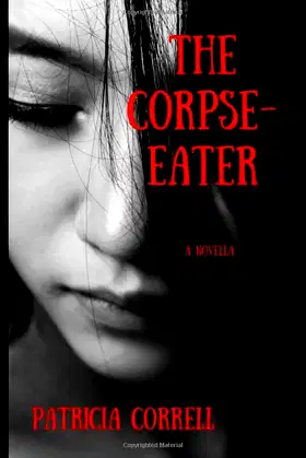 The Corpse-Eater: A Novella poster