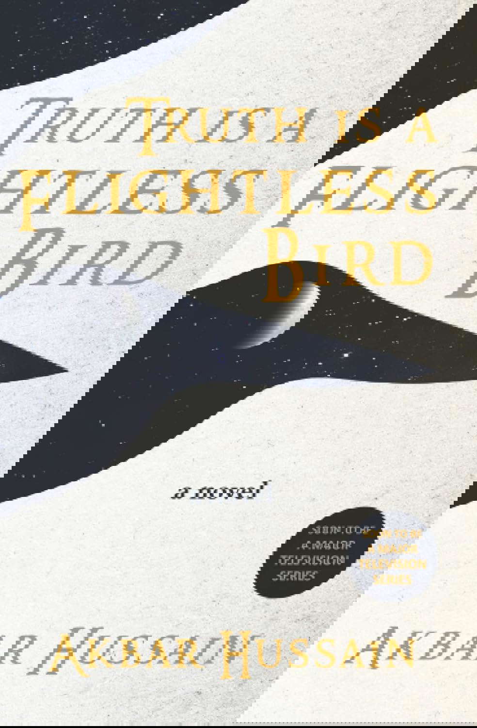 Truth is a Flightless Bird poster