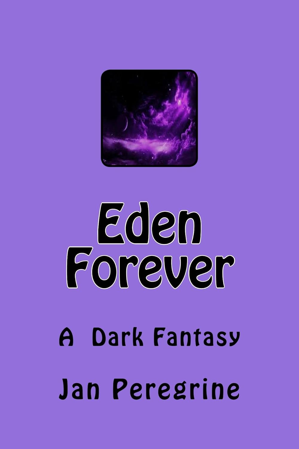 Eden Forever: A Dark Fantasy poster