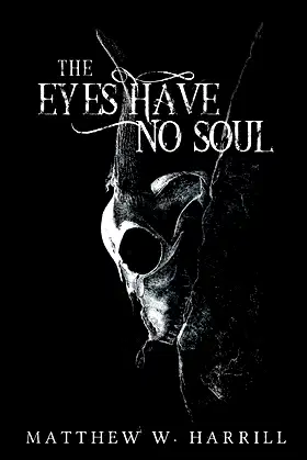 The Eyes Have No Soul poster