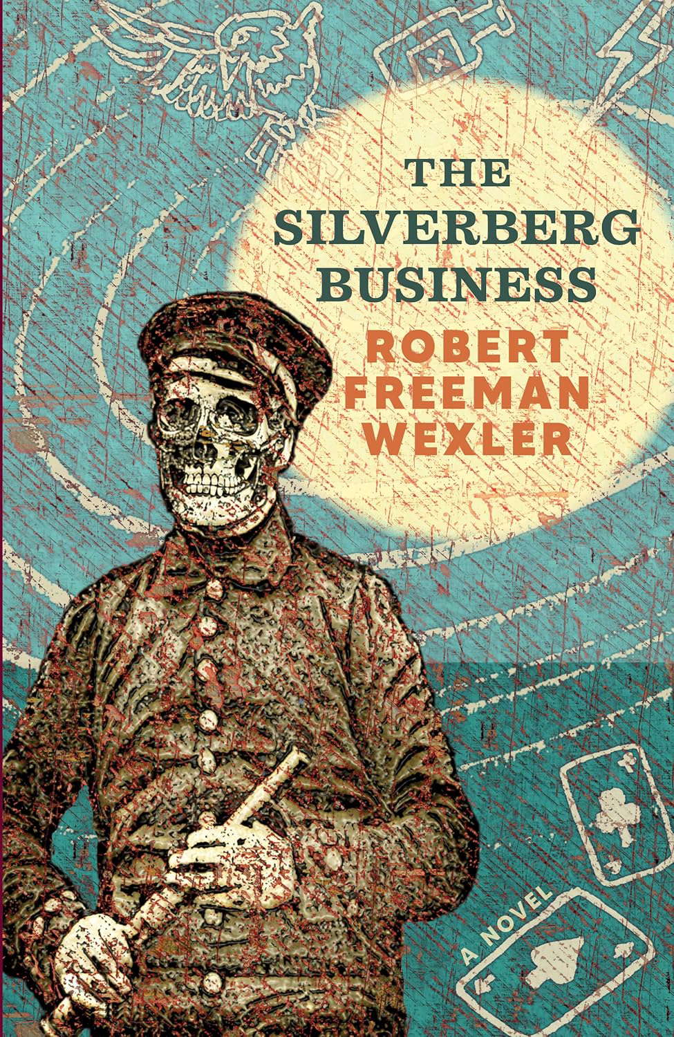 The Silverberg Business: a novel poster