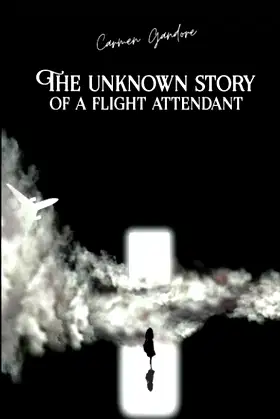 The Unknown Story Of A Flight Attendant poster